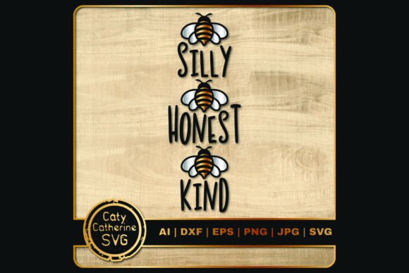 Review: Be Silly Be Honest Be Kind Inspirational Design