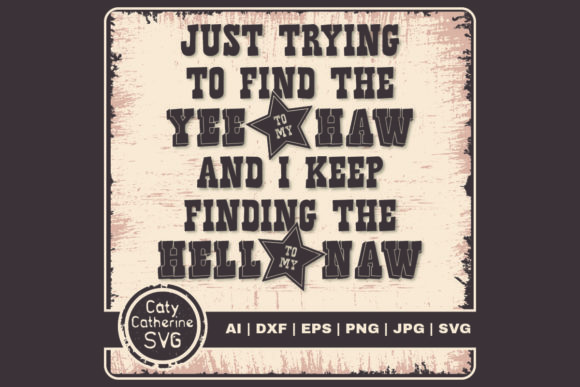 Review: Just Trying to Find the Yee to My Haw Design